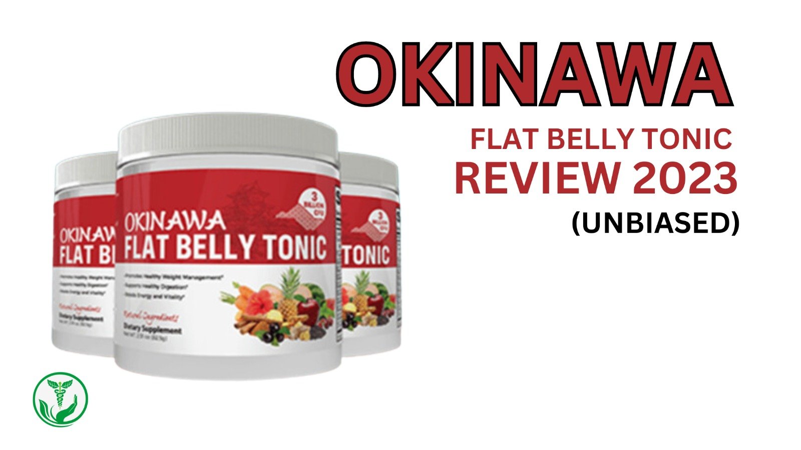 Read more about the article Okinawa Flat Belly Tonic Review 2023 : Does It Really Work for Weightloss?