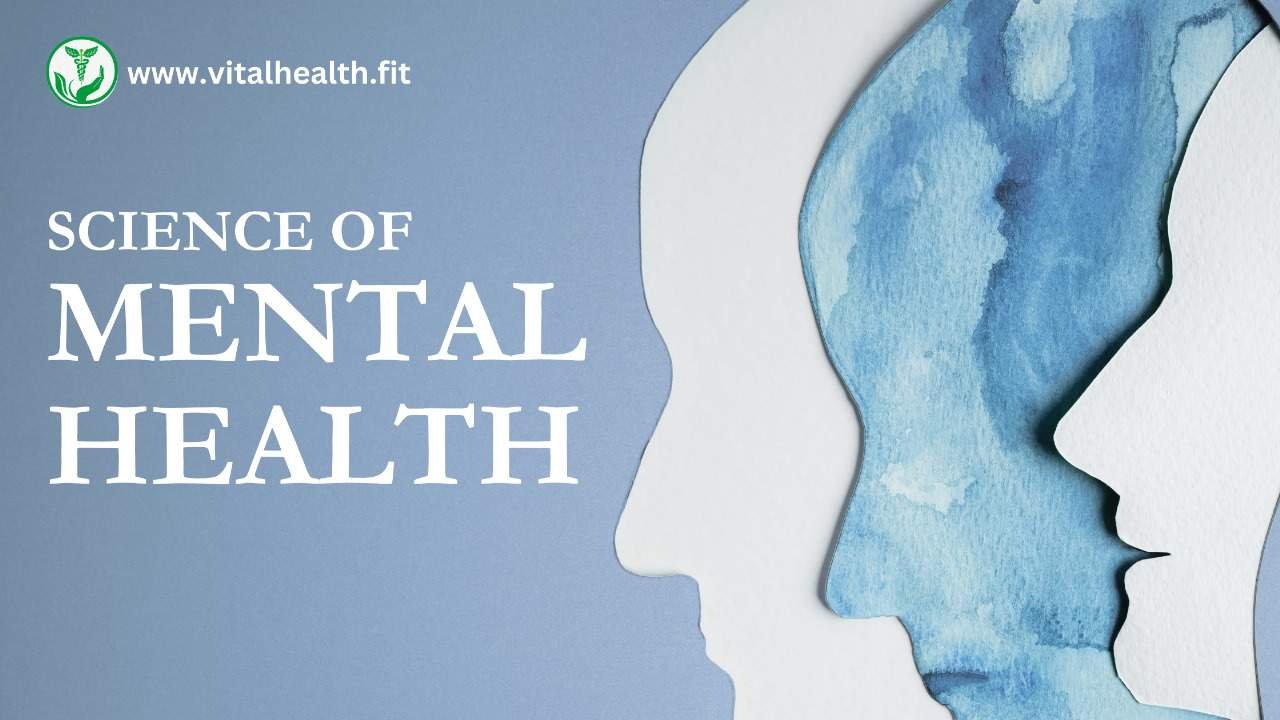 Read more about the article Introduction To The Science Of Mental Health : 5 Proven Insights