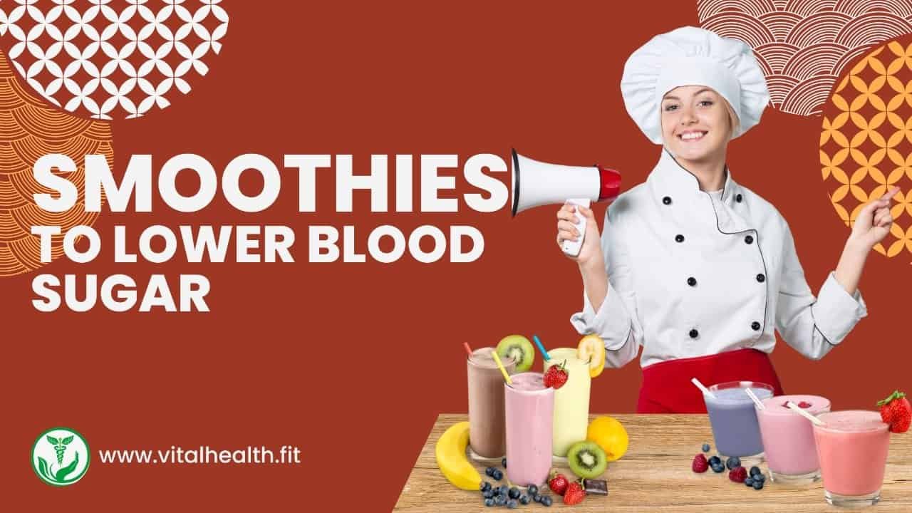 Read more about the article [2023 Update] The 6 Delicious Smoothies to Lower Your Blood Sugar