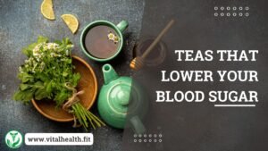 Read more about the article [2023 Update] Teas that Lower Your Blood Sugar