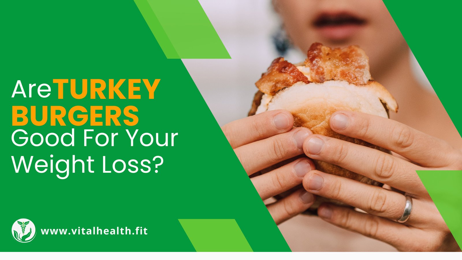 Read more about the article [2023 Update] Are Turkey Burgers Good for Your Weight Loss ?