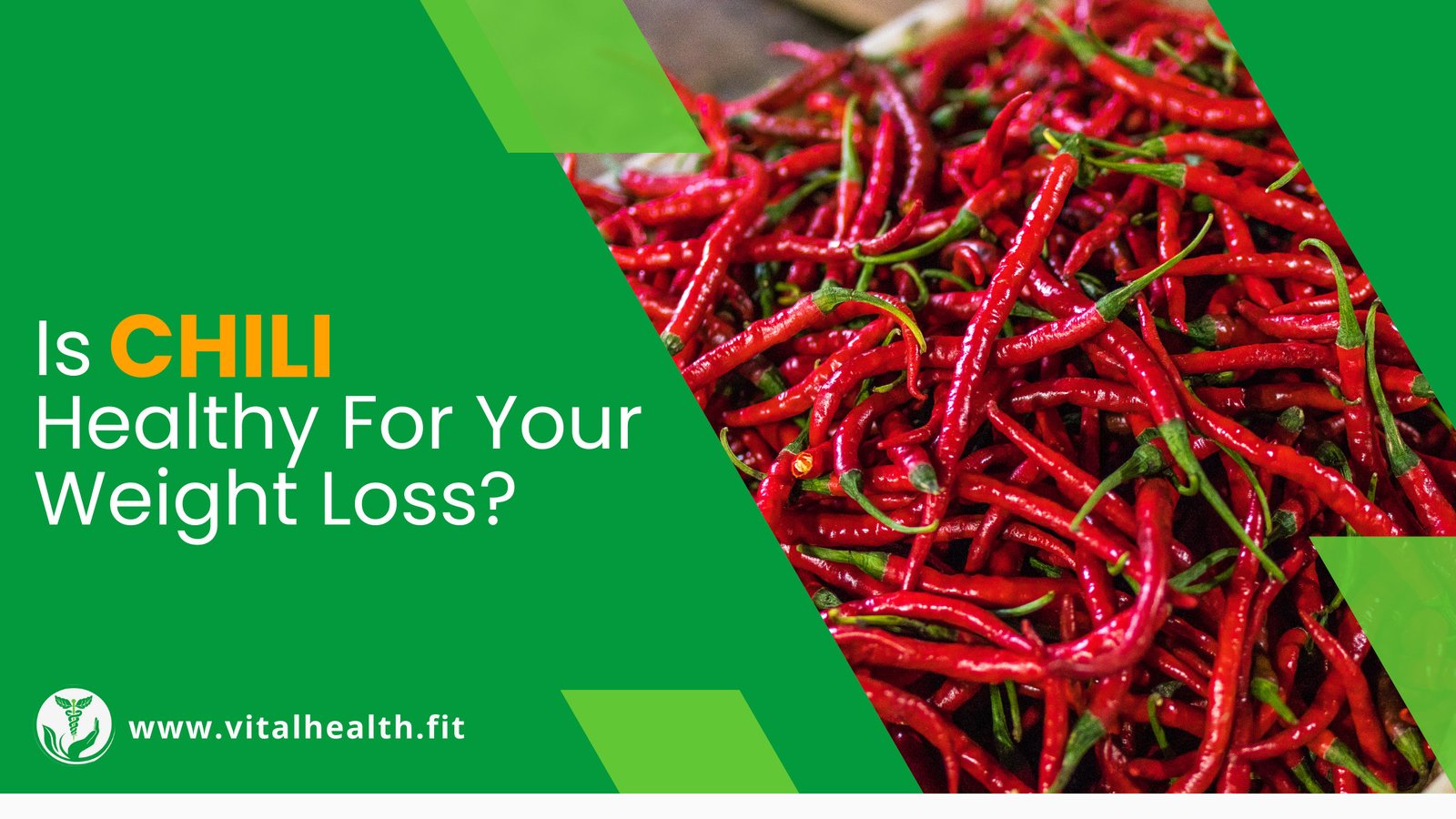 Read more about the article [2023 Update] Is Chilli Healthy for Your Weight Loss ?