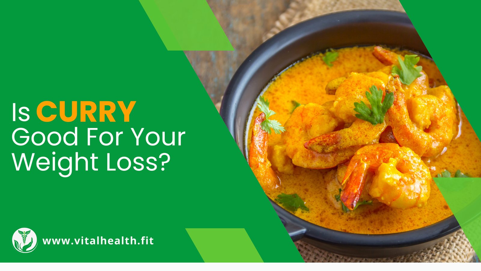 Read more about the article [2023 Update] Is Curry Good For Your Weight Loss ?