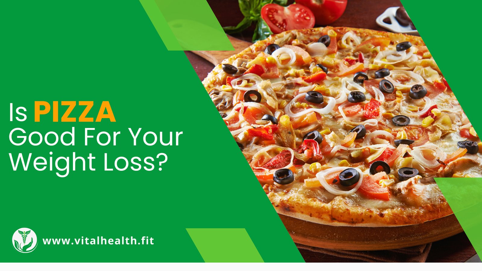 Read more about the article [2023 Update] Is Pizza good for Your weight loss ?