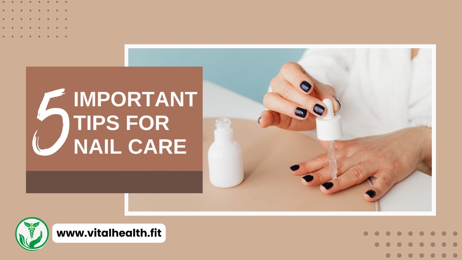 Read more about the article [2024 Update] 5 Important Tips For Nail Care