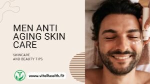 Read more about the article [2024 Update] Men Anti-Aging Skin Care