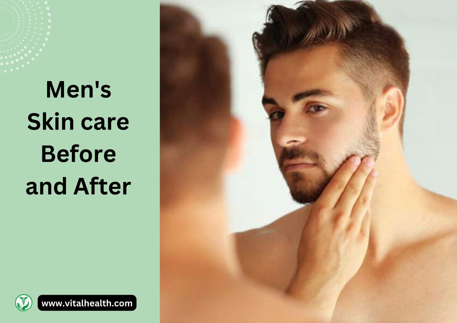 Read more about the article Men’s Skin Care Before and After[2024 update ]