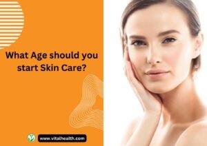 Read more about the article what age should you start skin care?[2024 update]