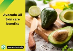 Read more about the article Avocado oil skin care benefits [2024 update ]